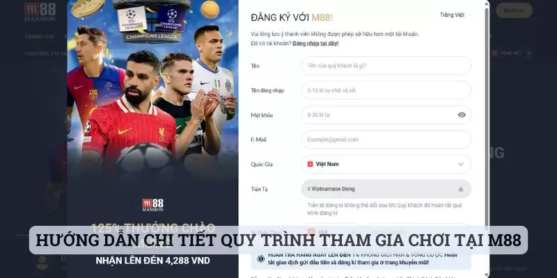 Hướng dẫn chi tiết quy trình tham gia chơi cá cược tại M88